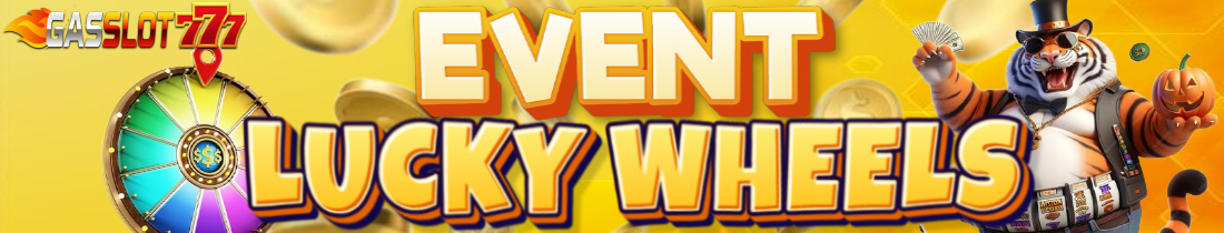 EVENT LUCKY WHEEL !