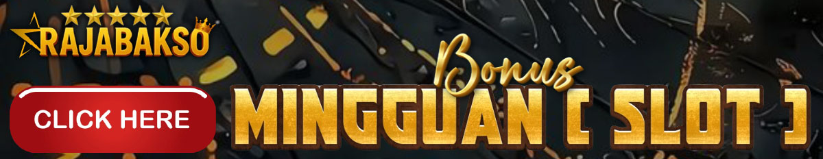 BONUS MINGGUAN ( SLOT )